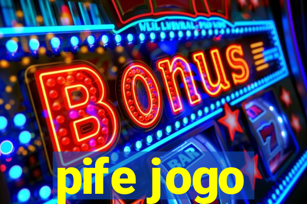 pife jogo